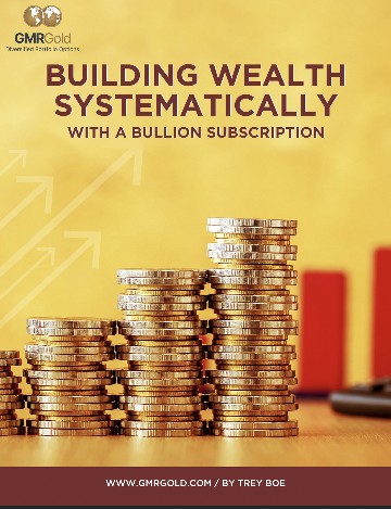 Building Wealth Systematically with a Bullion Subscription